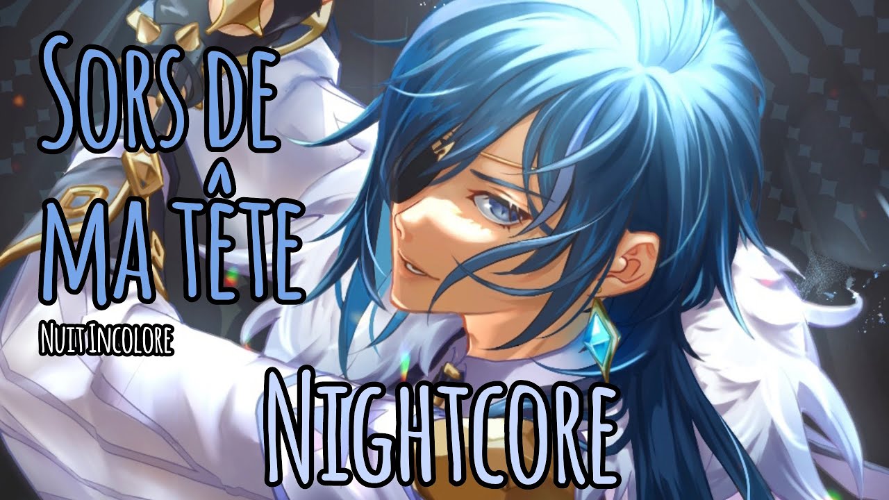Nightcore / Sors de ma tête - Nuit Incolore // Mia Tokisayo