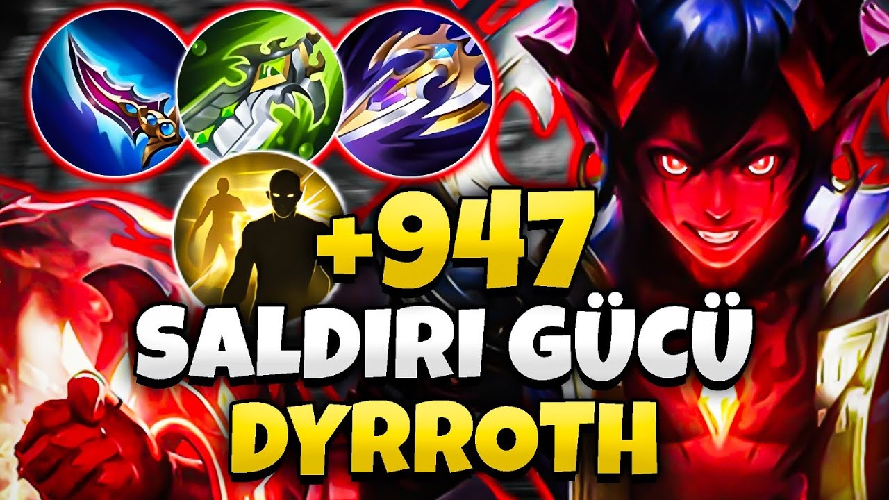 +947 SALDIRI GÜCÜ FİSKELİ DYRROTH! - Mobile Legends