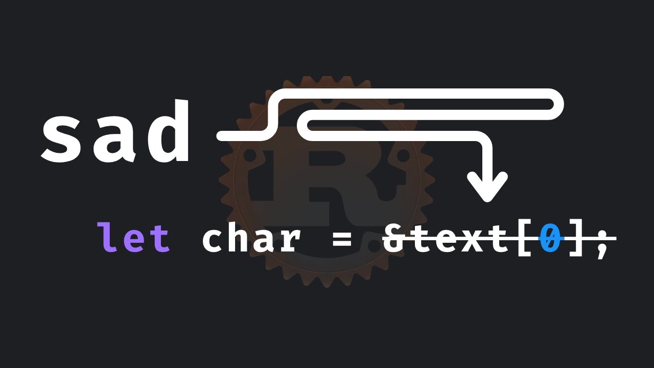 54: Индексация строк в Rust — непростая задача