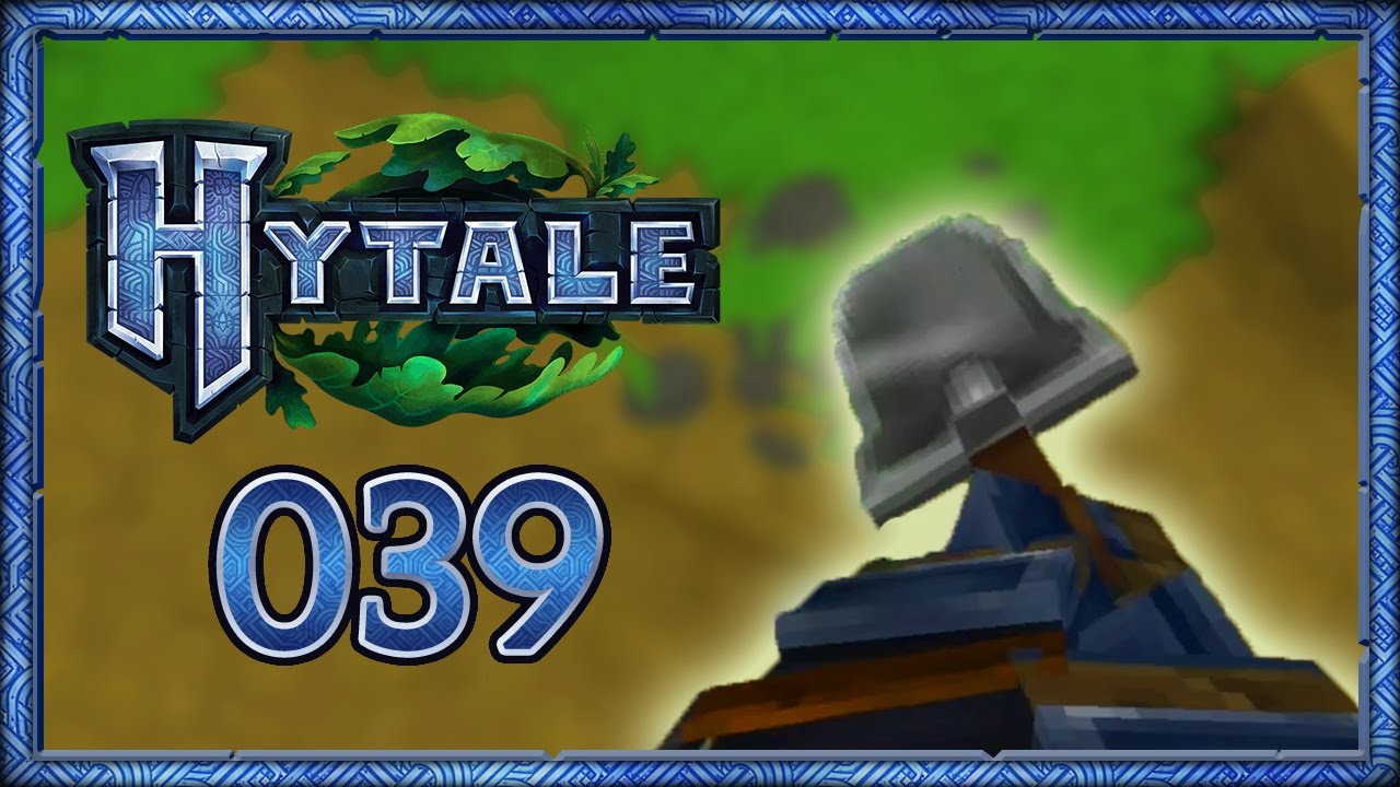 Let's Play – HYTALE – [039] – [DEU/GER] – Bereit zum buddeln!