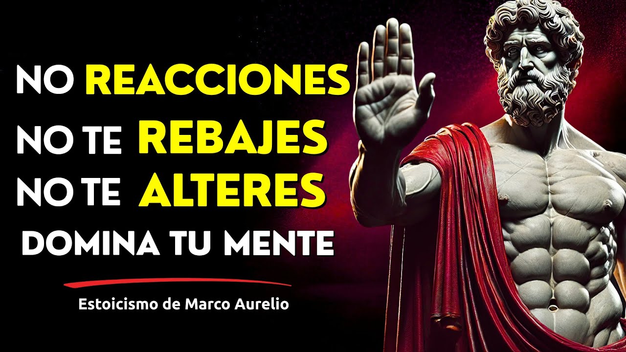 Nunca más te enojarás ni te molestarás por nada ni por nadie. Haz esto | Sabiduría Estoica