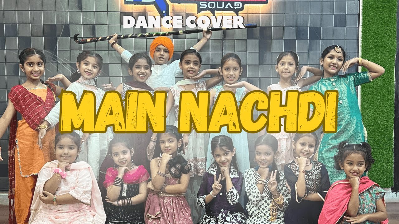 Main Nachdi | Saunkan Saunkanay 2 | Kids Dance Cover | Kudratian Choreography