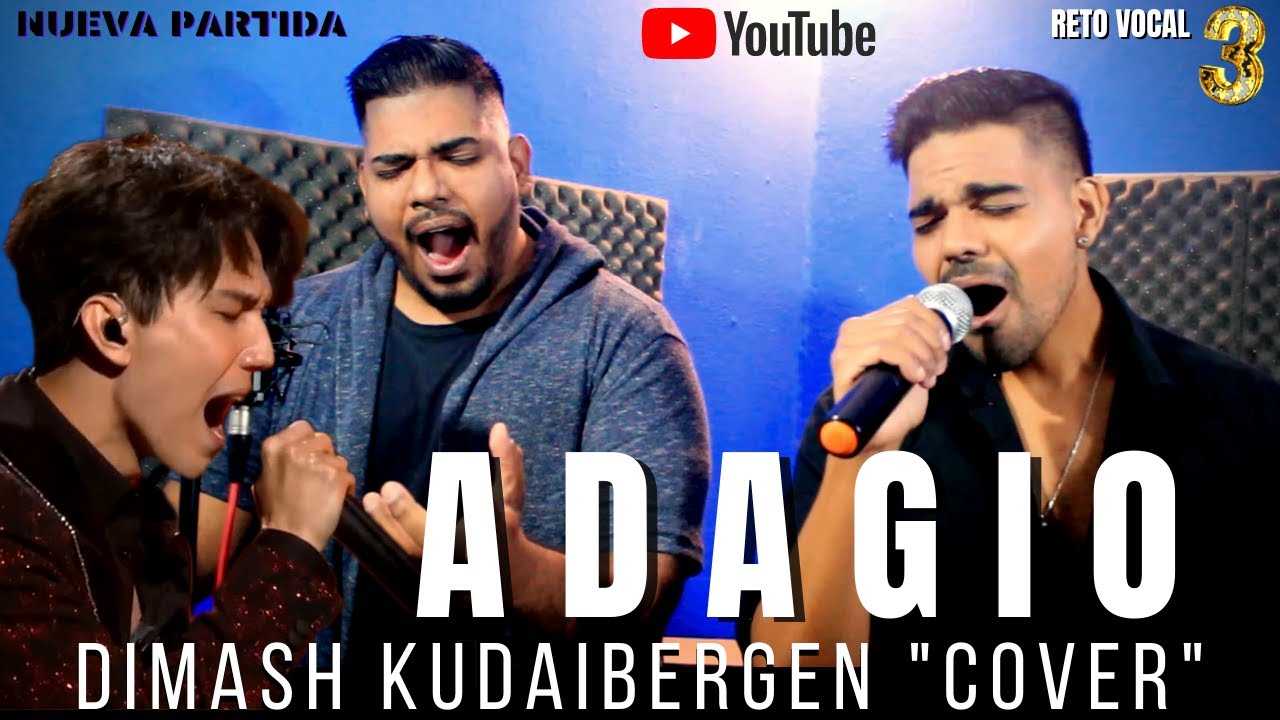 DIMASH KUDAIBERGEN - ADAGIO (COVER Nueva Partida) Subtitulado al Español