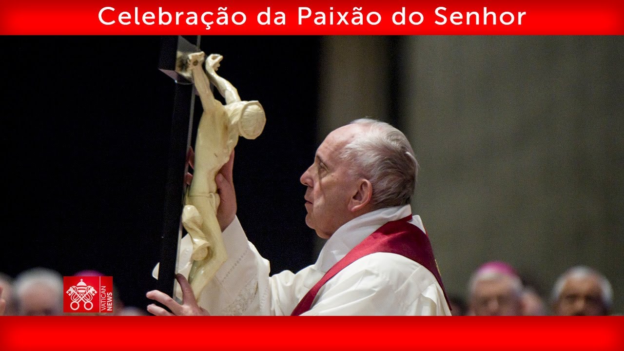 Celebração da Paixão do Senhor 29 de março de 2024 Papa Francisco