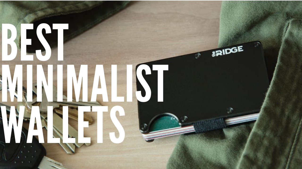 Best Minimalist Wallets for Men in 2021