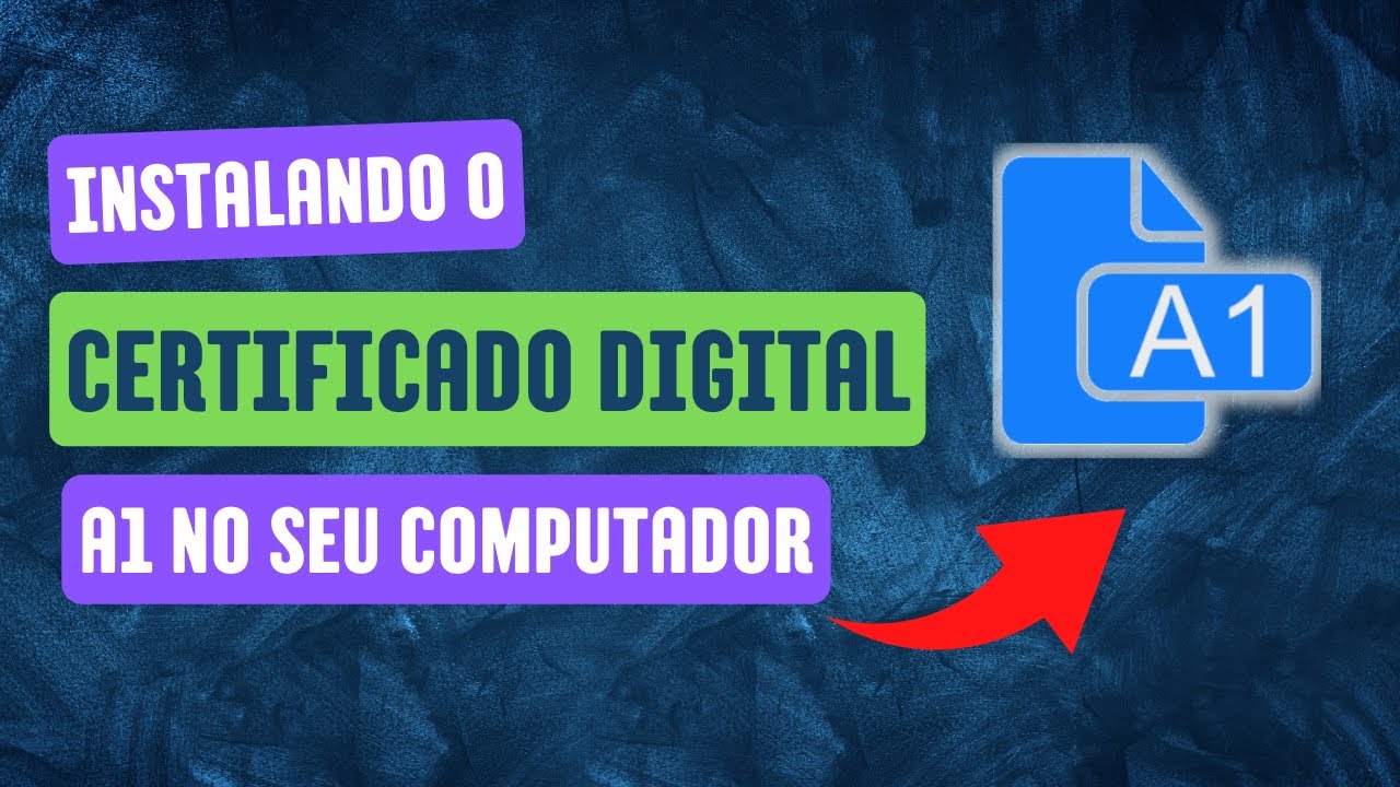 Como Instalar o Certificado Digital A1 no seu computador