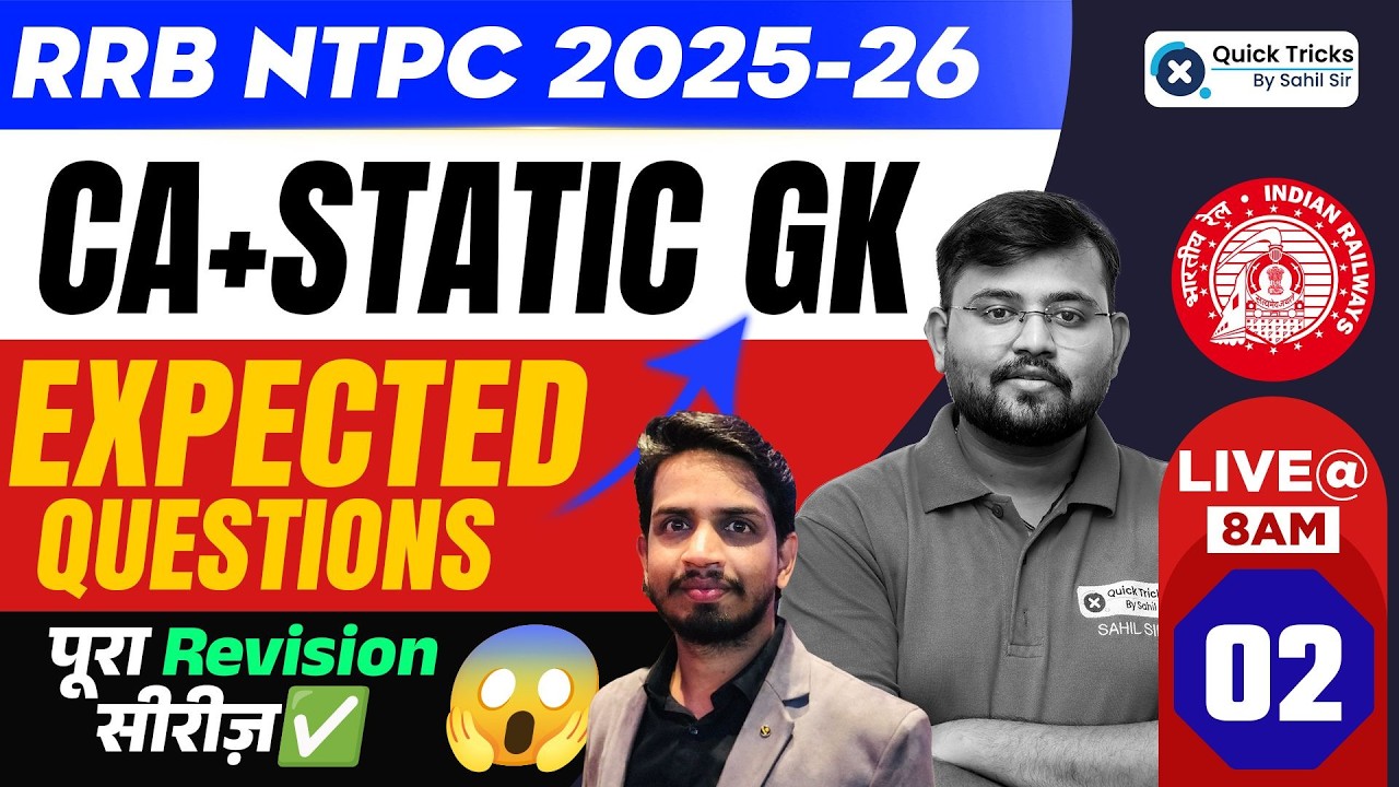 🚆RRB NTPC 2025-26 CA + Static GK Most Expected Questions 02🔥| Full CA Revision by Shashank sir