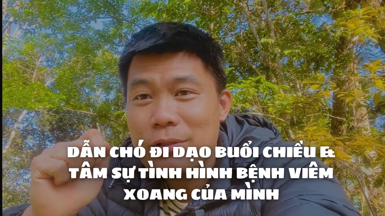 #263| Tâm sự tình hình bệnh xoang của mình & Dắt chó đi chơi buổi chiều trời đẹp 