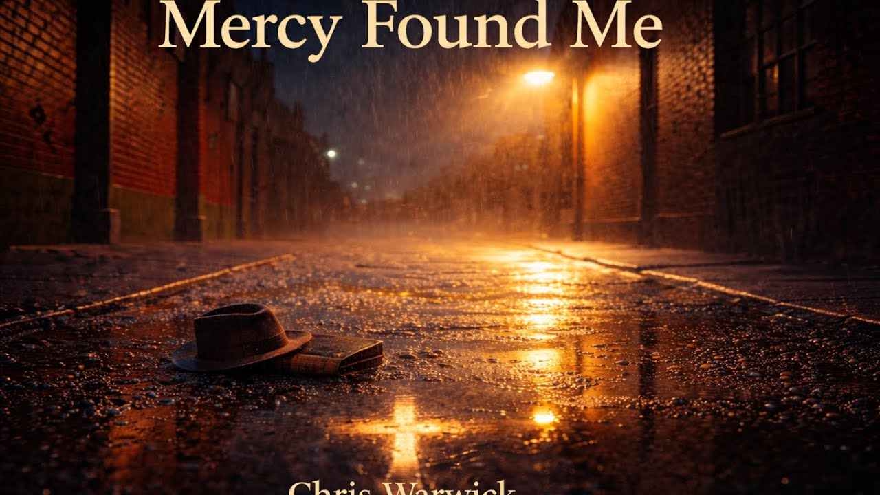 Mercy Found Me