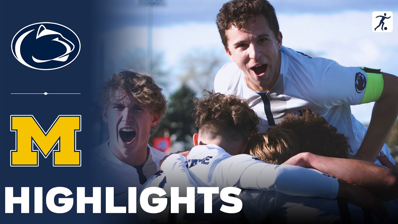 Penn State vs Michigan | NCAA College Soccer | Highlights - October 22, 2023