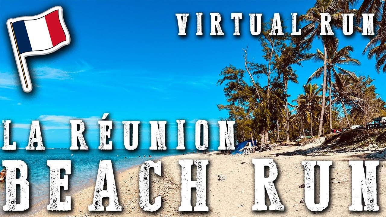 🆃RE🅰DMILL | Virtual 🆁un - BEACH RUN - RÉUNION ISLAND -  FRANCE #treadmill #virtualrun