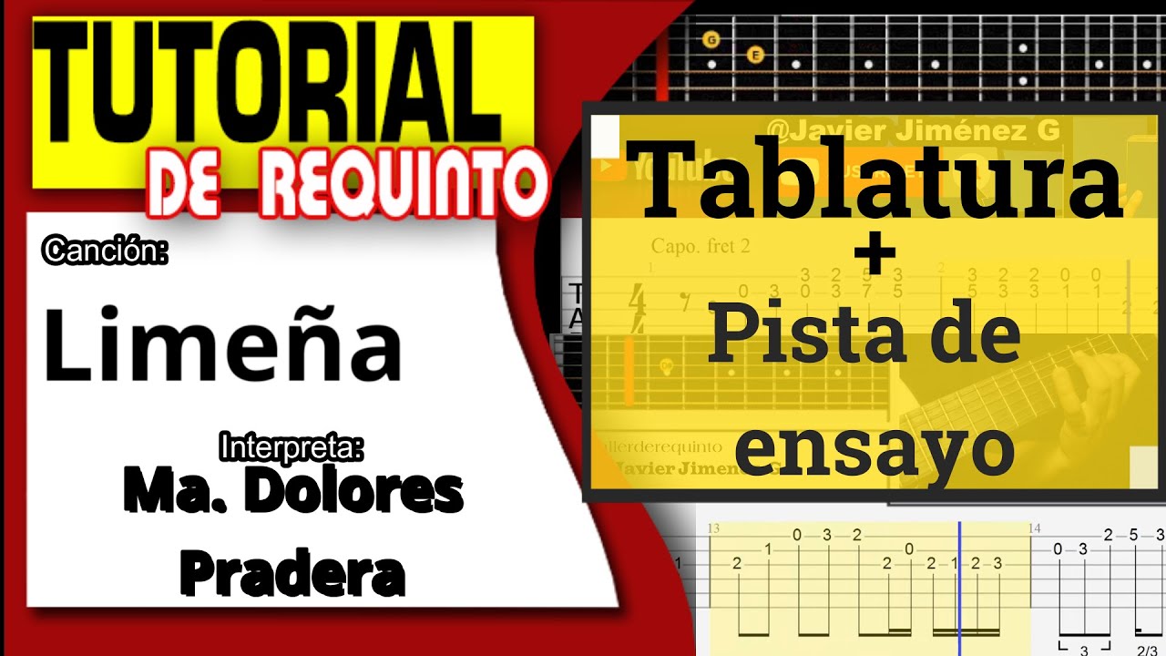 Lime&ntilde;a -Mar&iacute;a Dolores Pradera/TUTORIAL DE REQUINTO/Tablatura y PISTA DE ENSAYO/Aprende requinto
