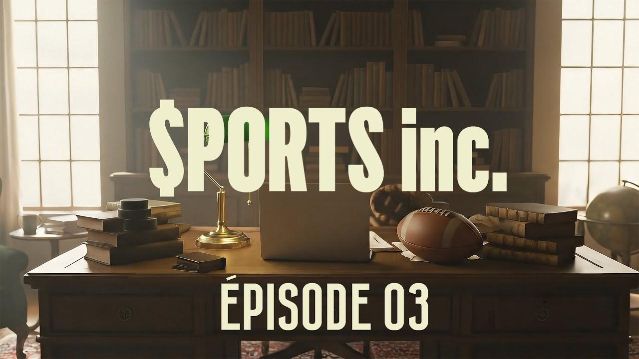 Sports inc - EP03 - Hutson frappe fort, l’impôt aussi