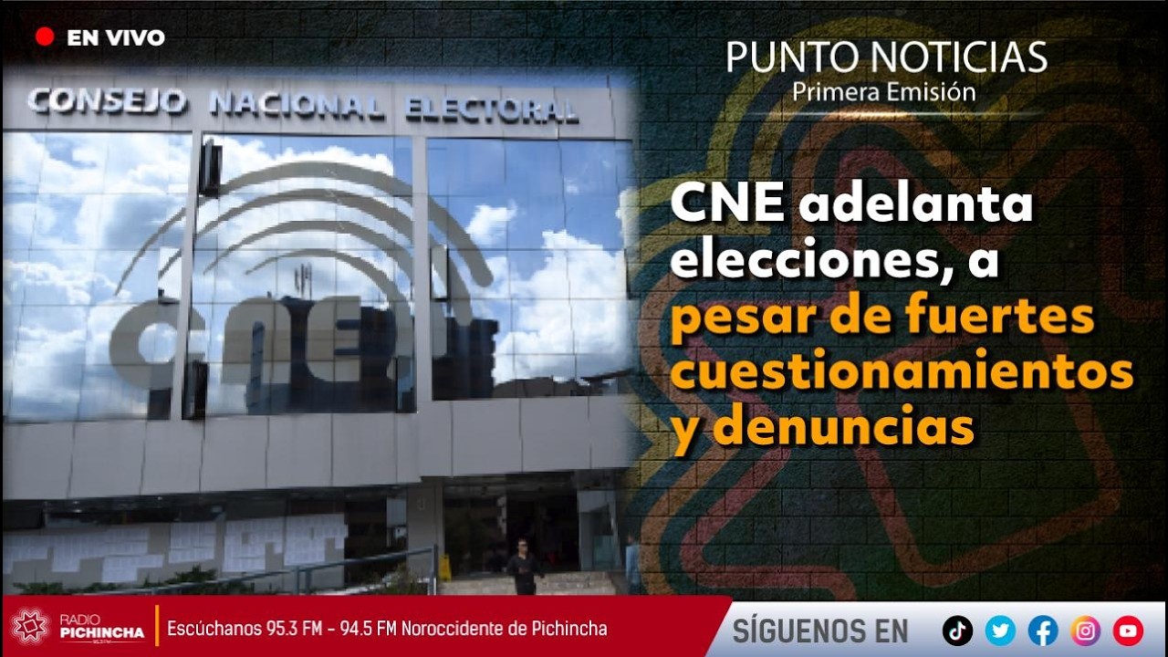 🔴 #EnVIVO | CNE adelanta elecciones, a pesar de fuertes cuestionamientos y denuncias