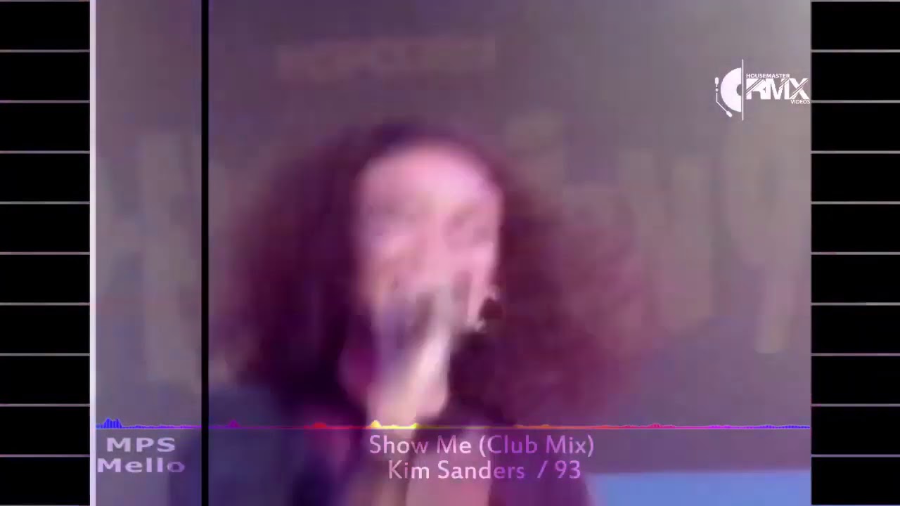 Kim Sanders - Show Me (Club Mix) 1993