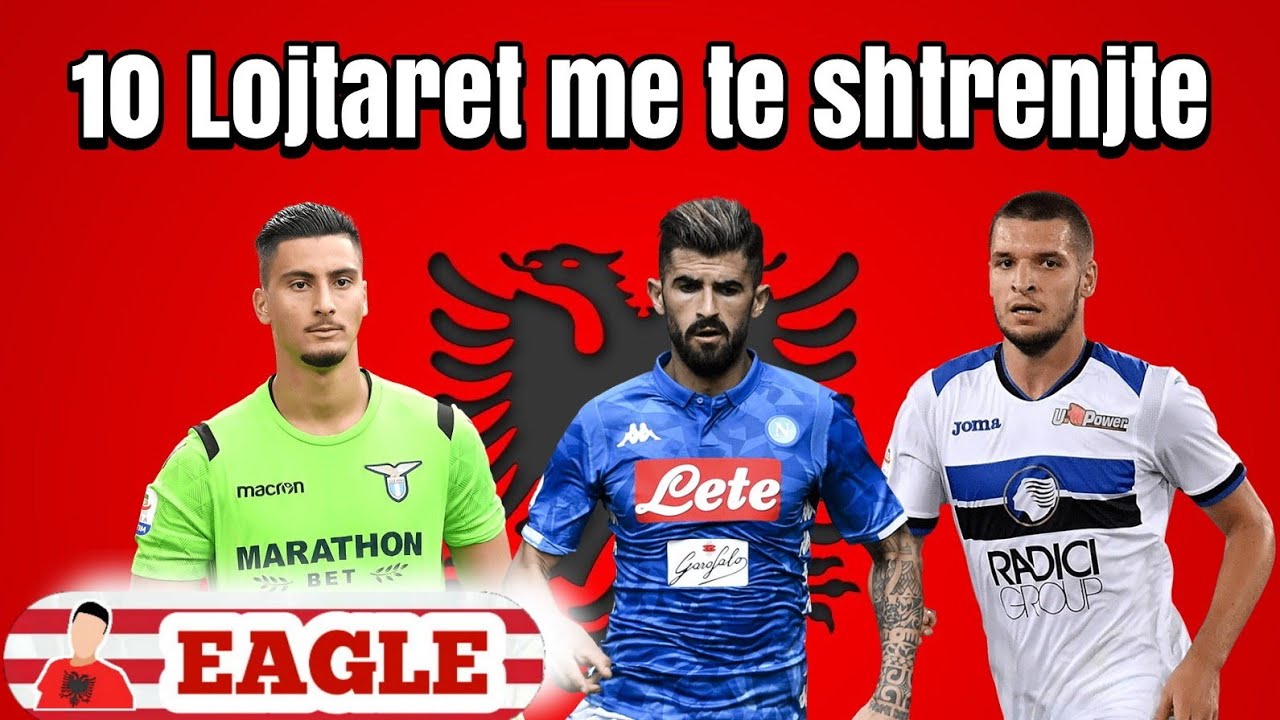 10 Lojtaret me te shtrenjte te kombetares Shqiptare!🇦🇱