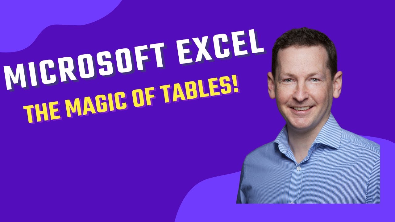 The magic of Excel Tables for filtering and sorting your data!