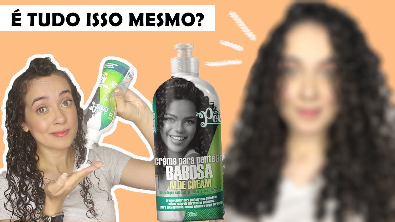TESTEI O CREME BABOSA DA SOUL POWER - ALOE CREAM