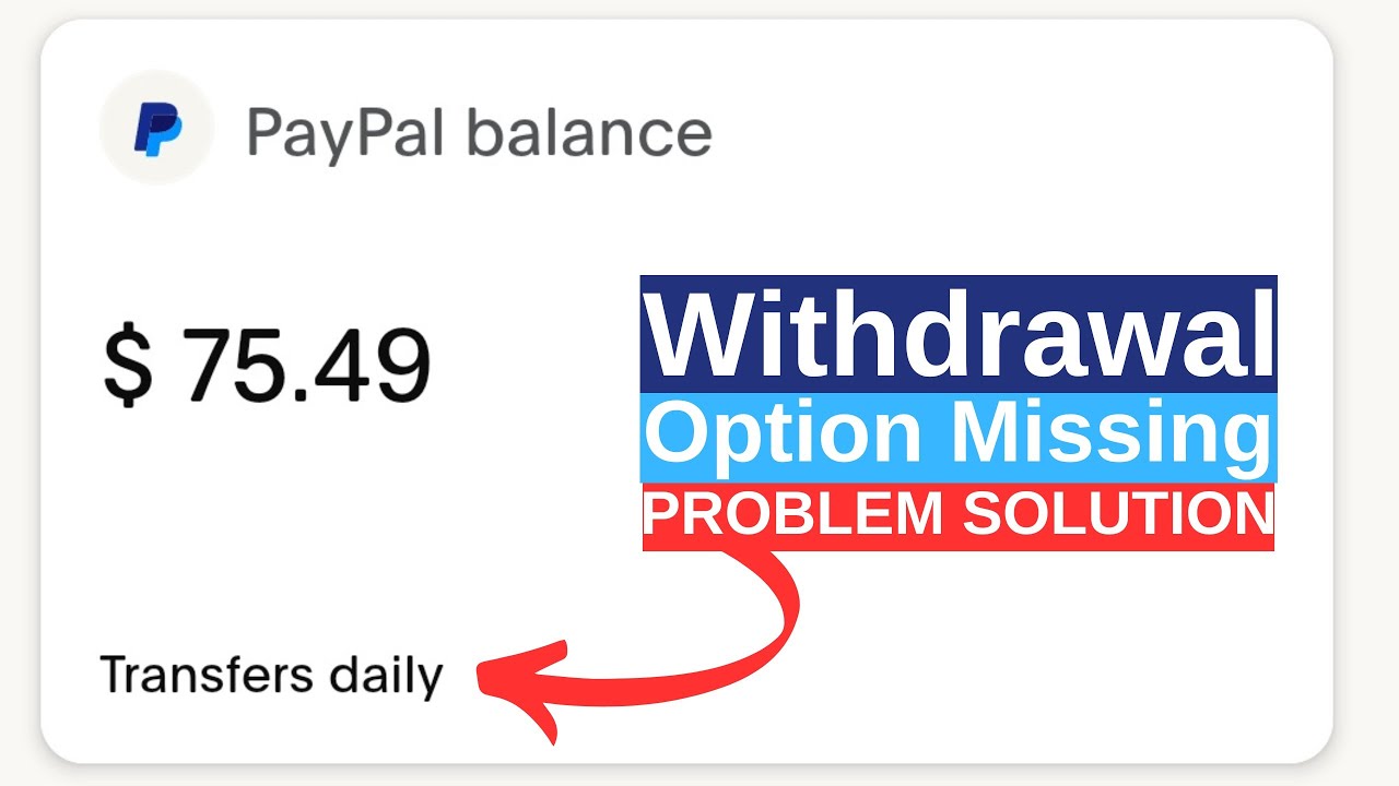 Paypal Withdrawal To Bank Account Option Missing Problem Solution | PayPal Daily Transfer | PayPal