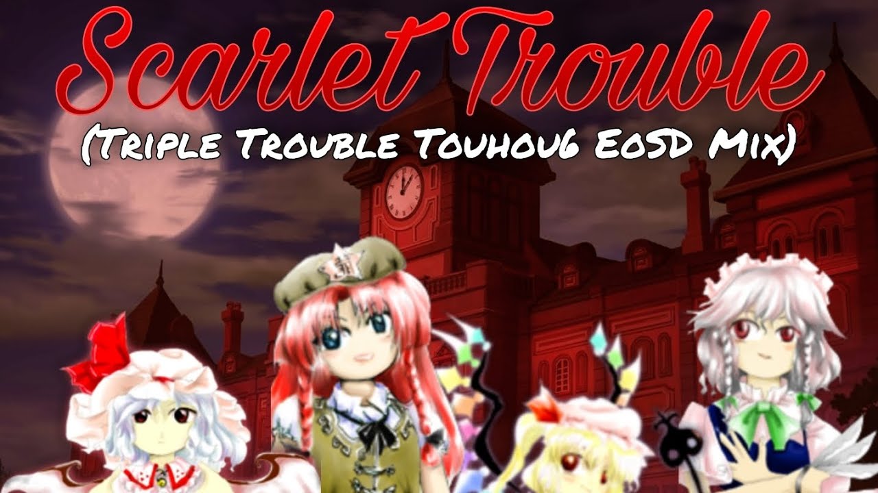 [東方/FNF Cover]Scarlet Trouble(Triple Trouble Touhou 6 EoSD Mix)