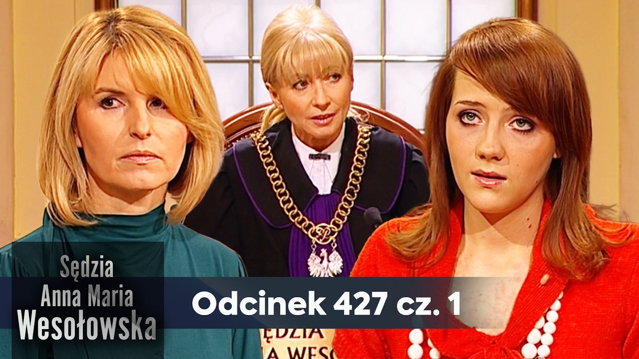 Sędzia Anna Maria Wesołowska odc. 427, część 1👩🏼&zwj;⚖️