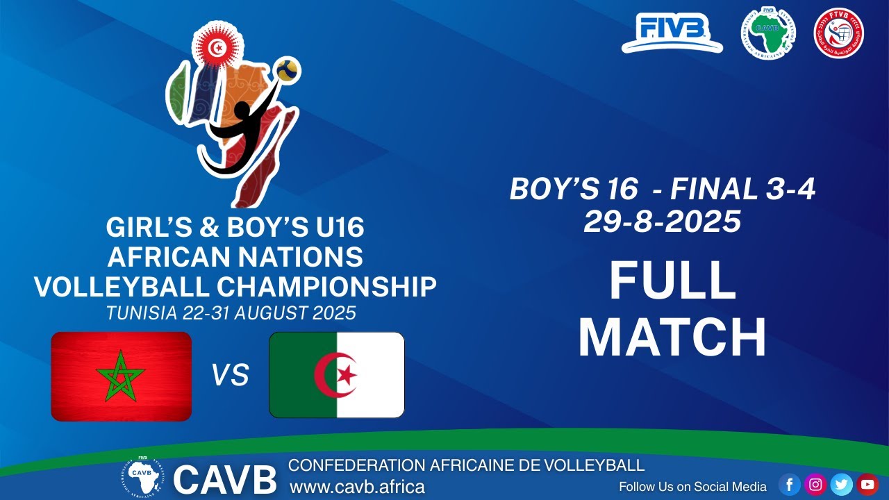 MOROCCO VS ALGERIA  /  FINALS 3-4 / BOY'S U16 AFRICAN NATIONS CHAM.