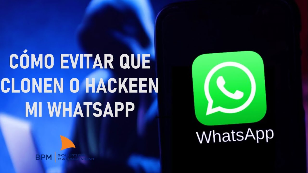 CÓMO EVITAR QUE CLONEN O HACKEEN MI WHATSAPP ACTUALIZADO 2024