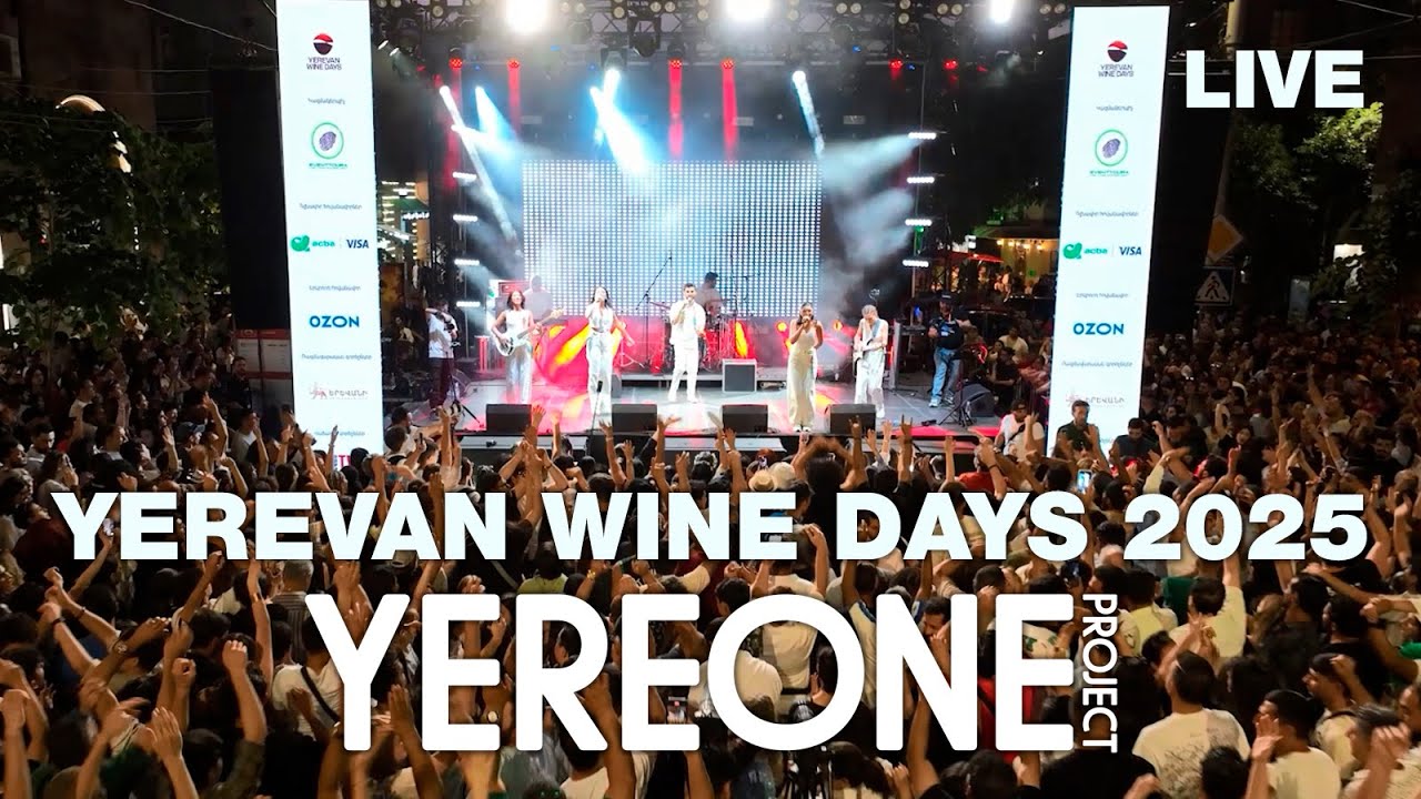 YereOne Project - Live at Yerevan Wine Days 2025 (Full Concert)