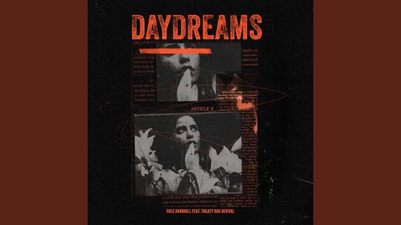 Daydreams (feat. Treaty Oak Revival)