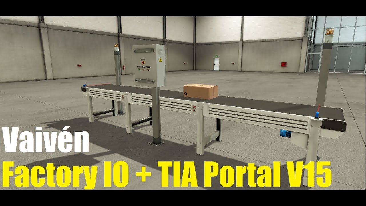 Vaivén - Programación en TIA Portal V15 y Factory IO