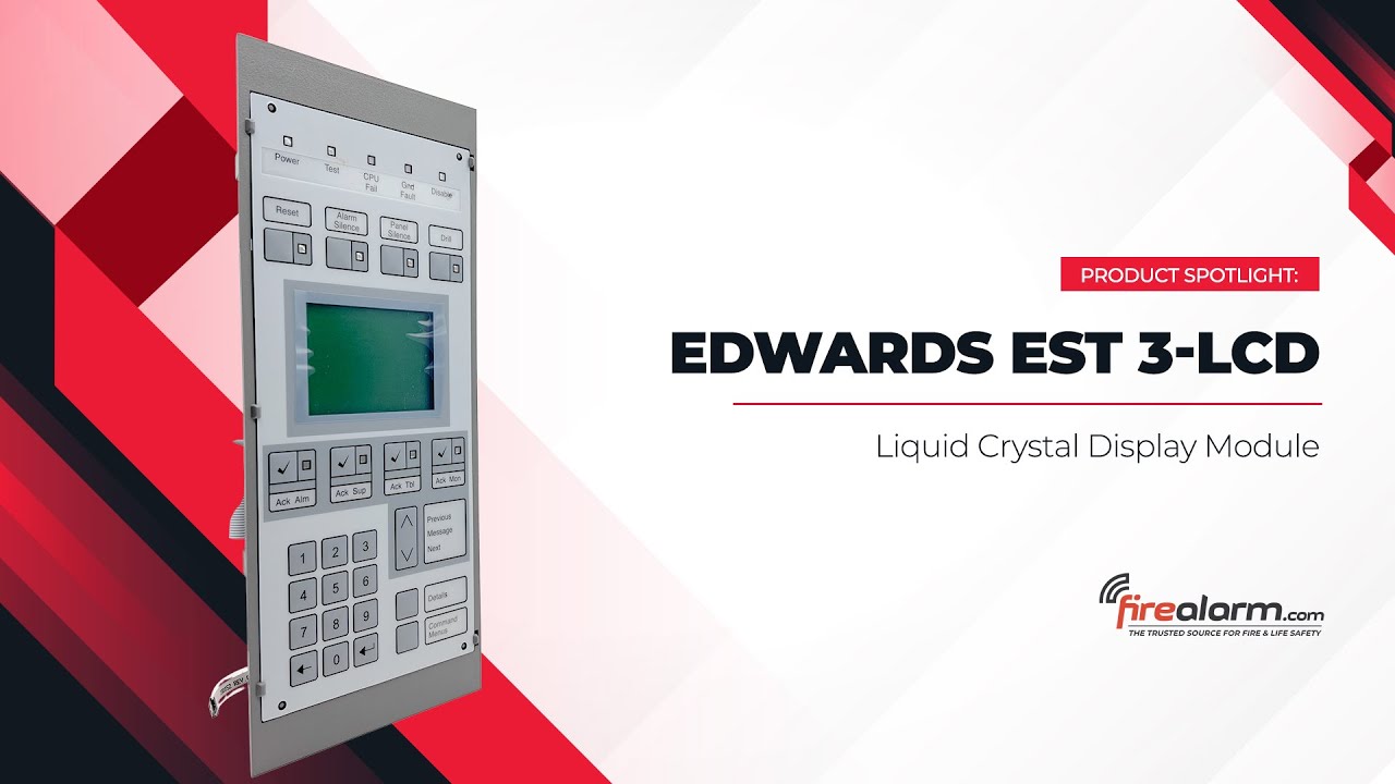 Product Spotlight: Edwards EST 3 LCD