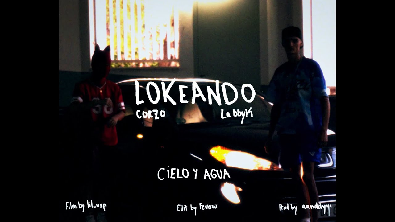 LOKEANDO - CORZO ft. Labbyk 