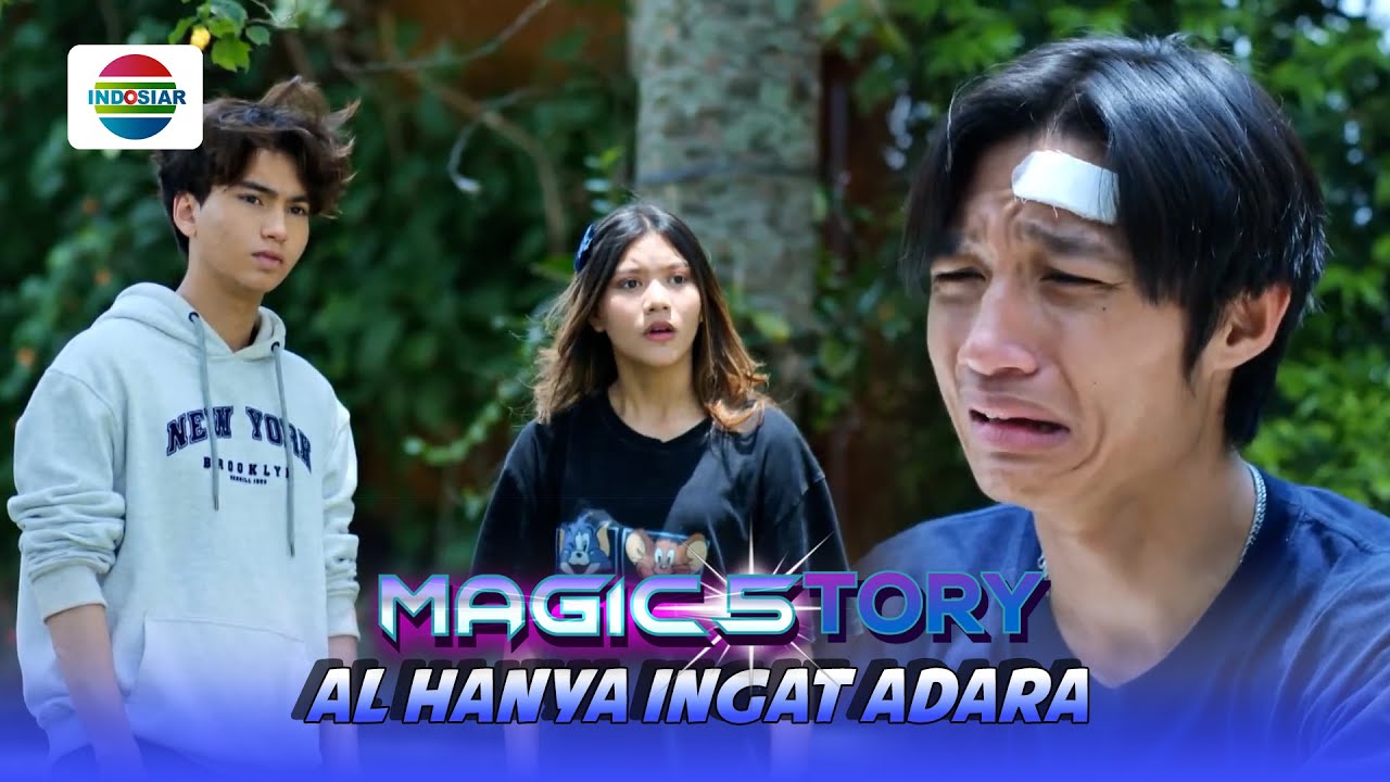Gawat! Al Hilang Ingatan dan Hanya Ingat Adara | Magic 5story - Episode 552