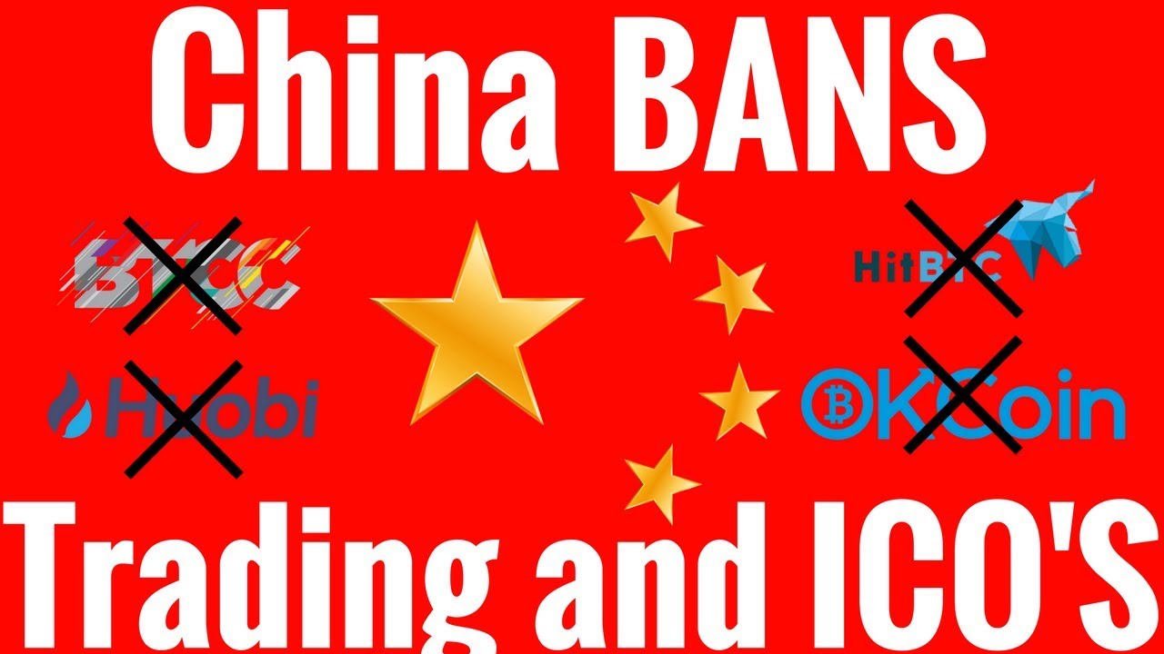 China Bans Crypto Trading and ICO'S