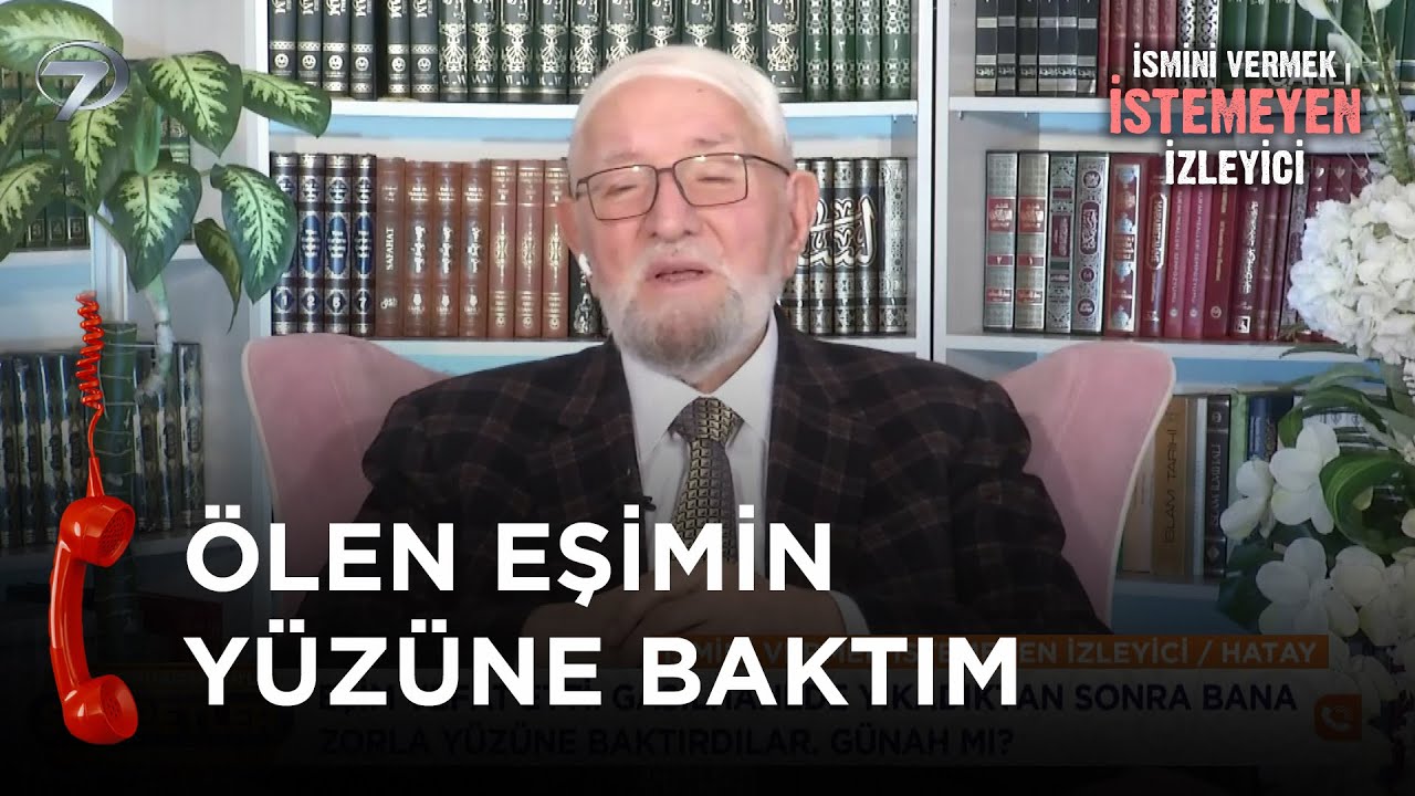 Ölen Eşimin Yüzüne Zorla Baktırdılar! - İsmini Vermek İstemeyen İzleyici