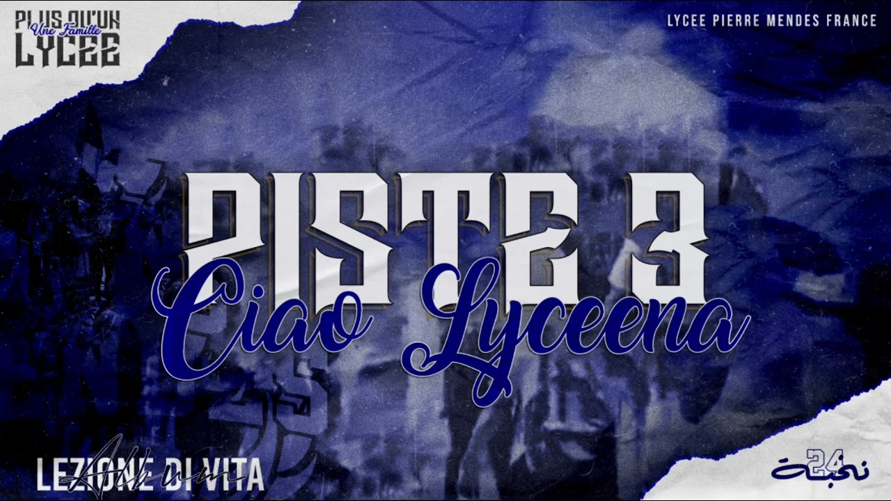 Lycée PMF | Bac 2024 - Piste 3 : Ciao Lyceena
