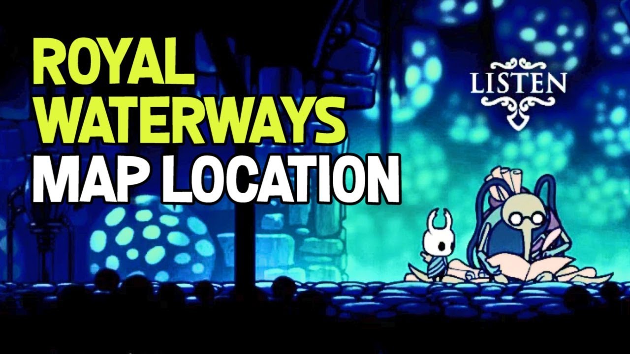 Hollow Knight-  Royal Waterways Conifer & Map Location