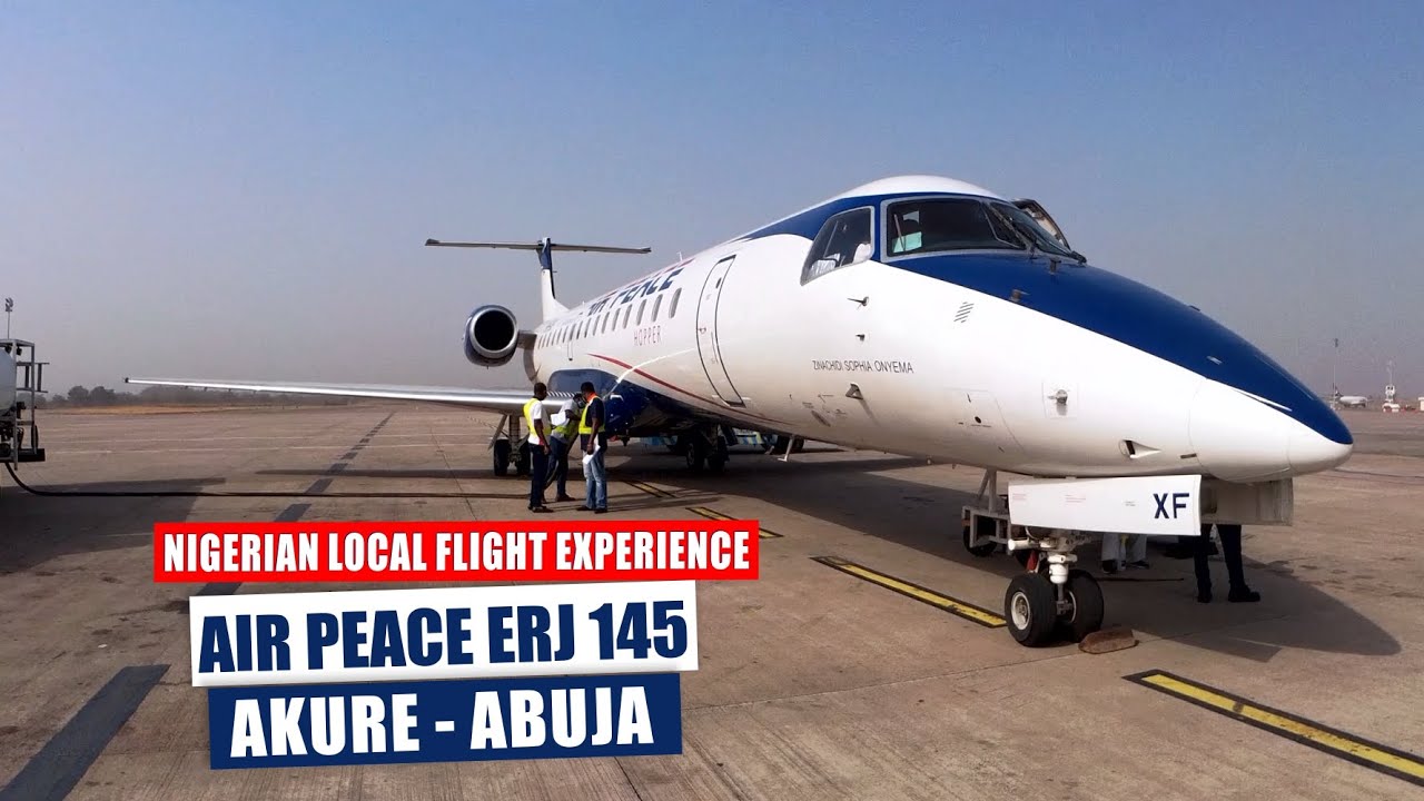 NIGERIAN LOCAL FLIGHT EXPERIENCE (AIR PEACE ERJ 145)