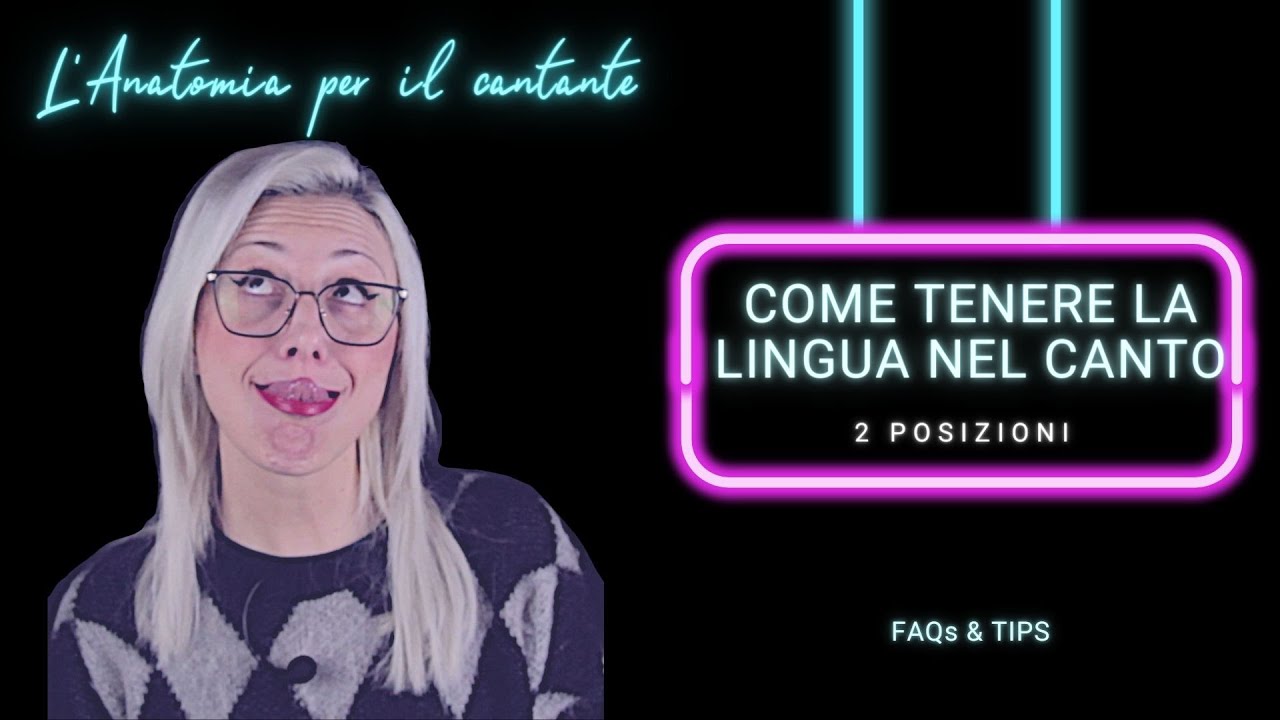 Come tenere la LINGUA nel CANTO - 2 posizioni