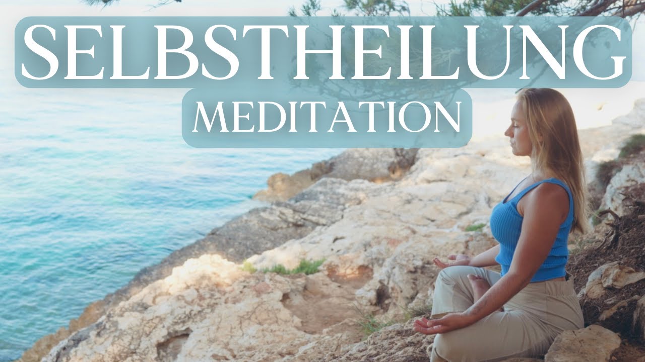 Heilung für Körper, Geist & Seele 🦋 Selbstheilung Meditation