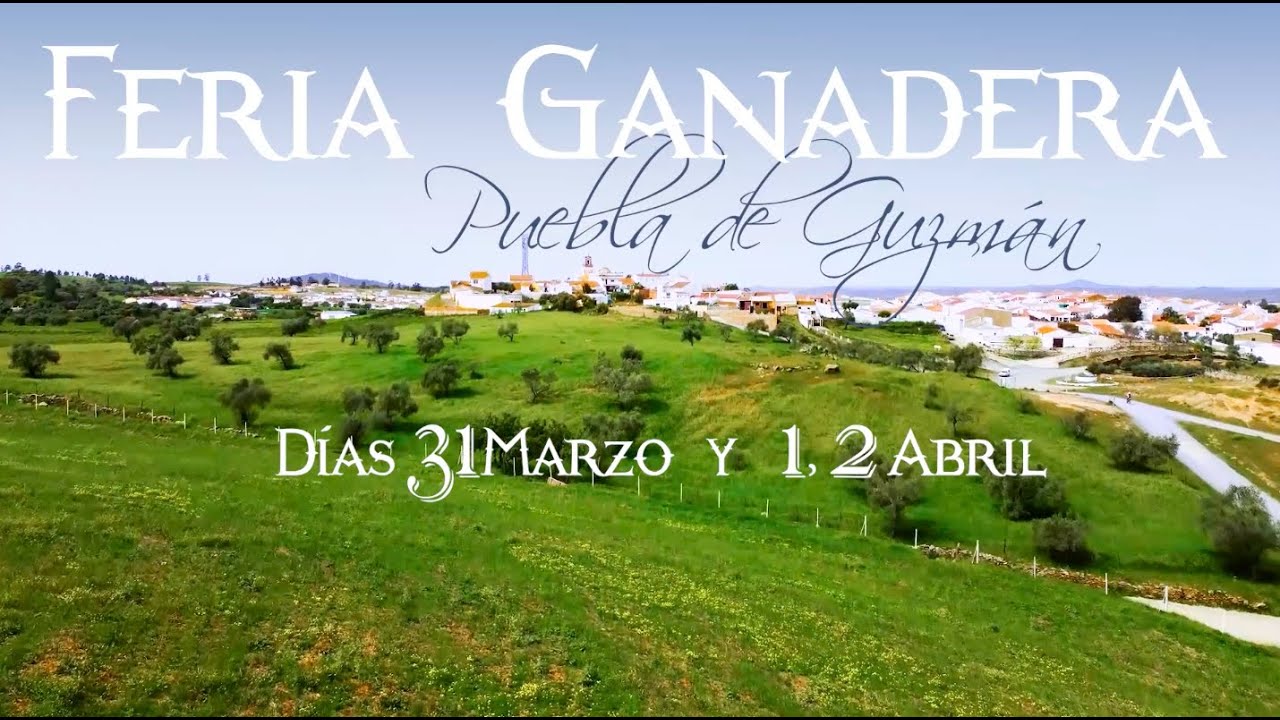 XV Feria Ganadera Puebla de Guzmán ( 2023)