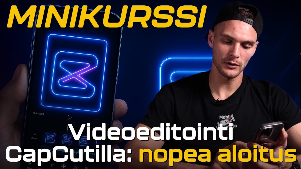 Videoeditointi CapCutilla: nopea aloitus. Mini-verkkokurssi Videon editoinnin kurssi aloittelijoille