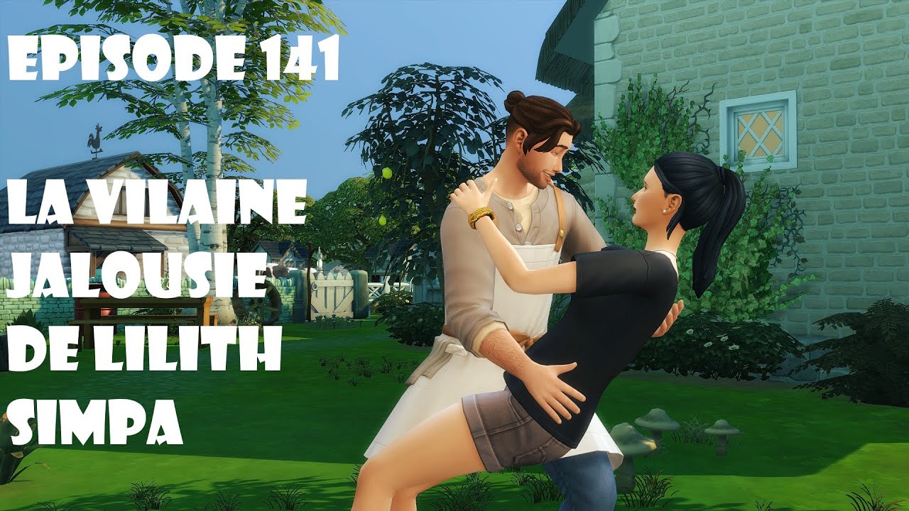 L'histoire secr&egrave;te de SimLand - &eacute;pisode 141 - Henford-on-Bagley -La vilaine jalousie de Lilith Simpa