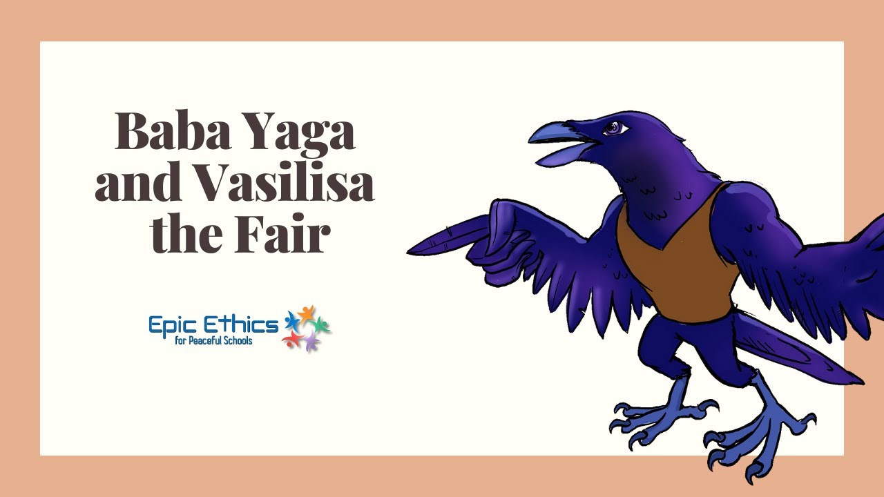 Baba Yaga and Vasilisa the Fair - A Russian Folktale
