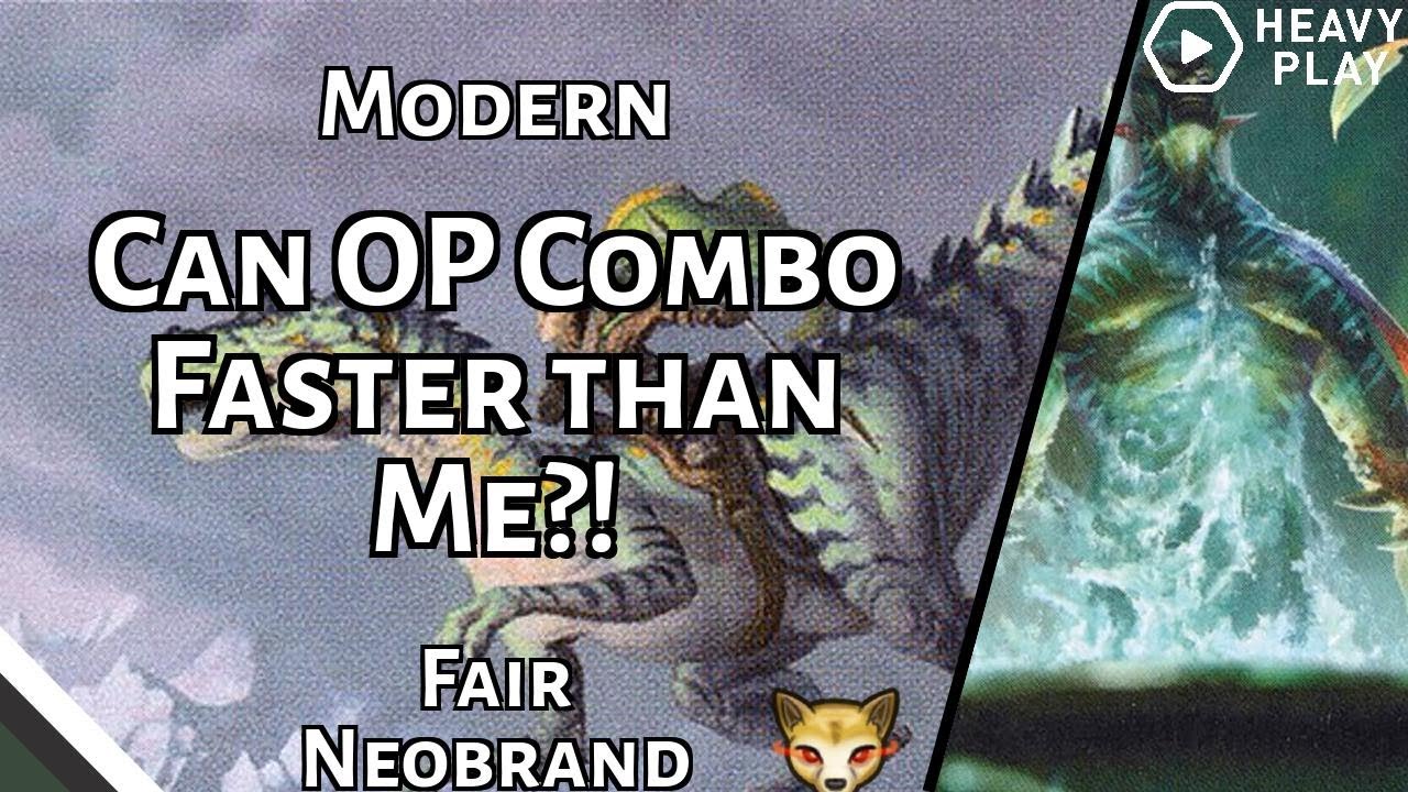 Can OP Combo Faster than Me?! | Fair Neobrand | Modern | MTGO