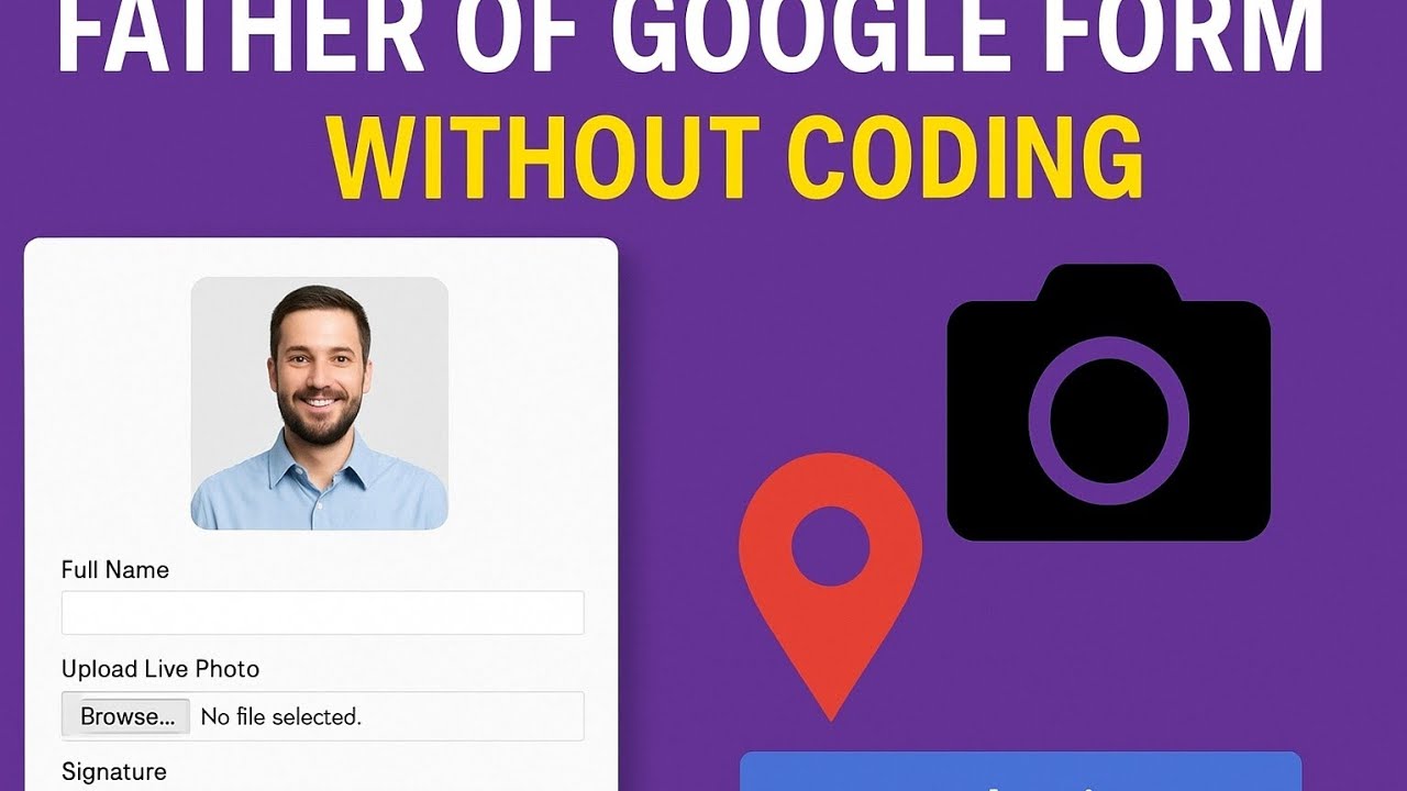 Without Coding how to Make WEB APP Form, How to Add Live photo in form, signature, Location