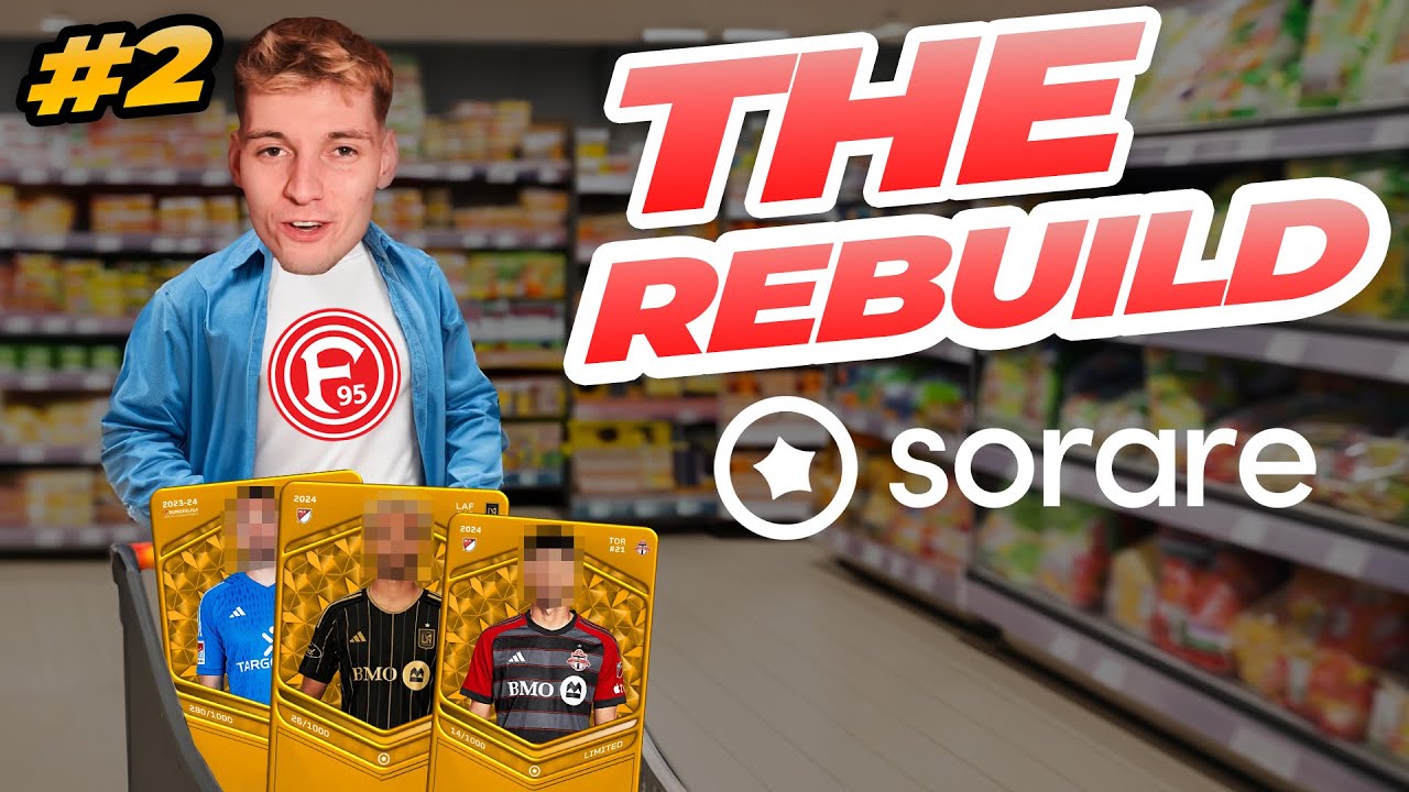 ICH HABE EINGEKAUFT! 🛒 | THE REBUILD #2 | SORARE [GER] #sorare