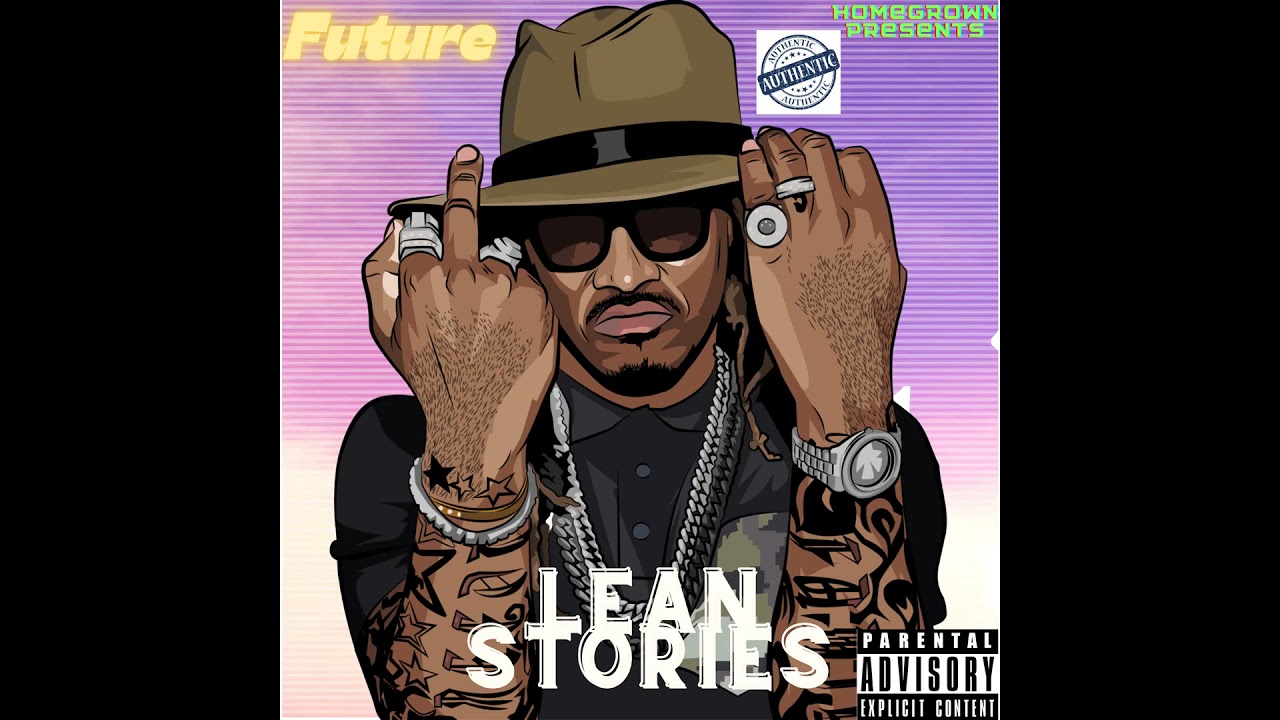 Future - Lean Stories [Full Mixtape] (2021)