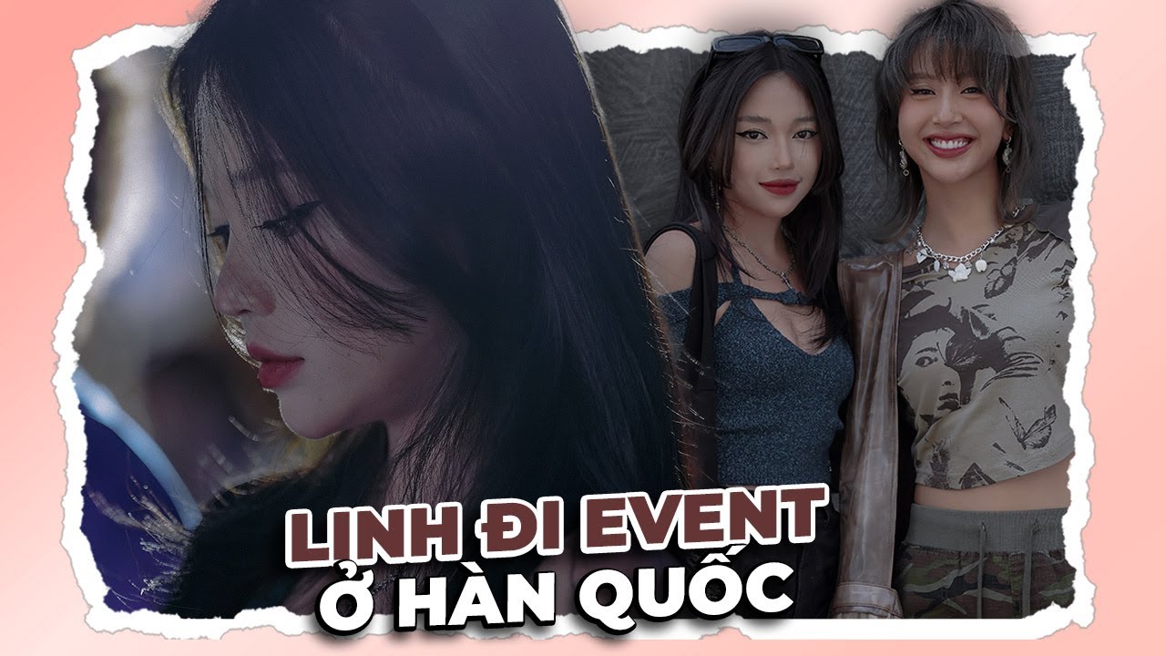 Sang Seoul dự sự kiện cùng Quỳnh Anh Shyn. LND quên luôn lối về?! Linh Ngọc Đàm vlog