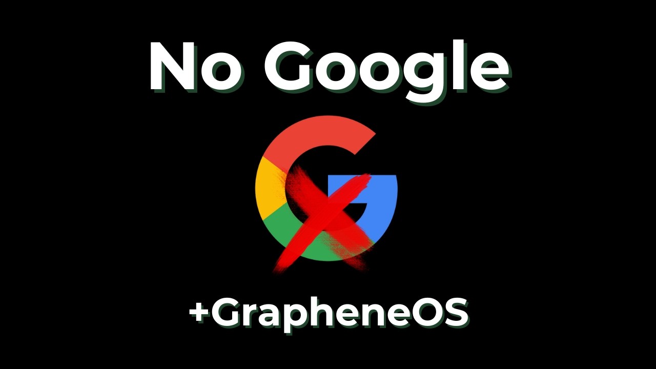 How I Replaced Every Google App (GrapheneOS Setup)